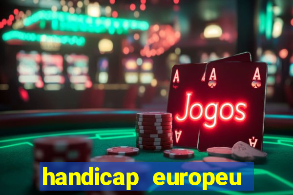 handicap europeu empate - 1